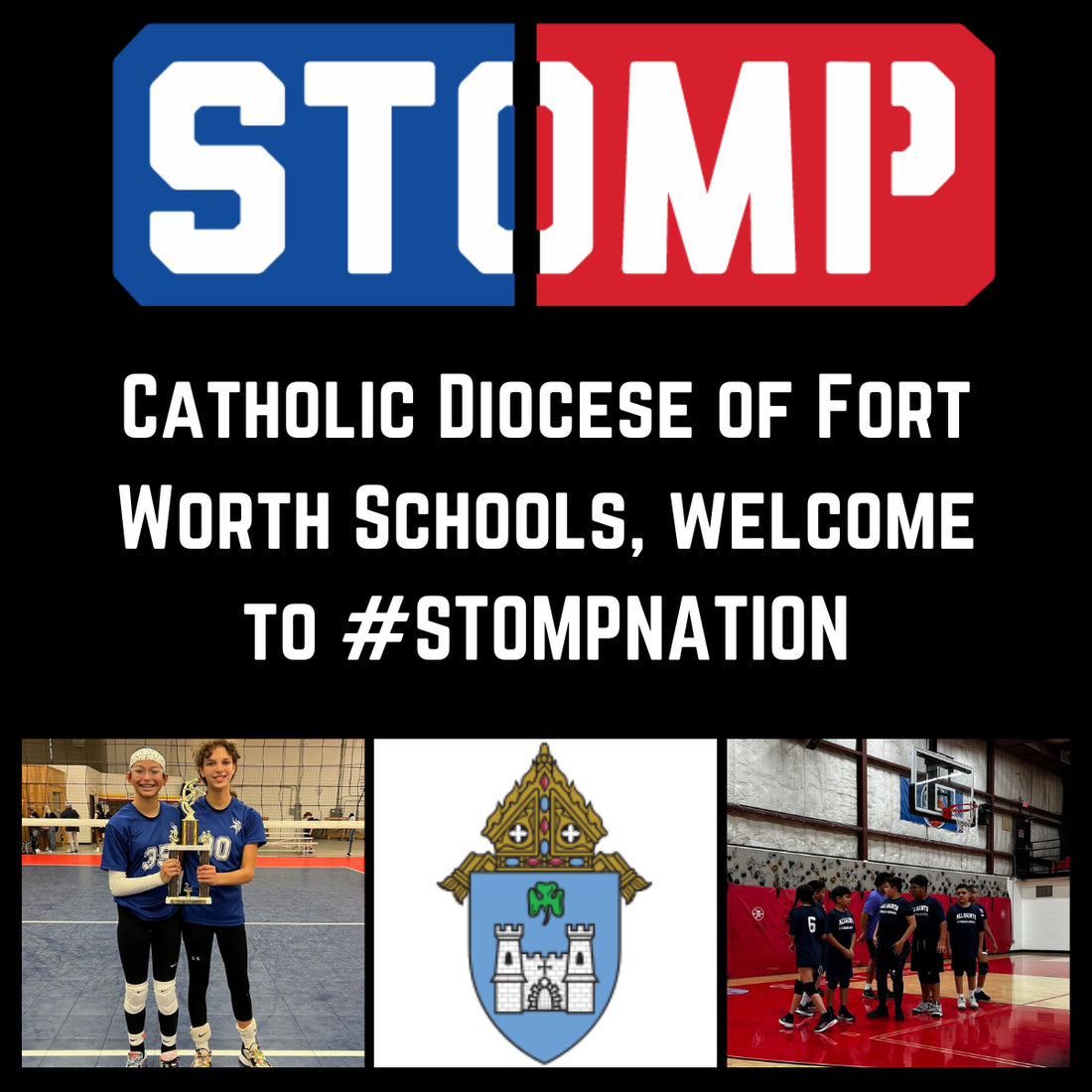 Diocese of Fort Worth Catholic Schools is the newest addition to #STOMPNATION